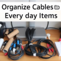 Organize Cables with Everyday Items